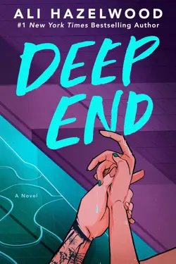 Book cover for Deep End by Ali Hazelwood.