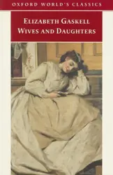 Book cover for Wives and Daughters by Elizabeth Gaskell.