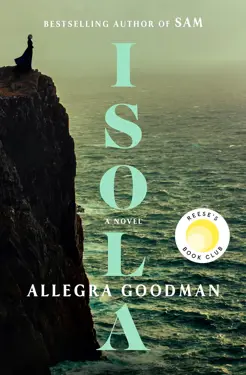 Book cover for Isola by Allegra Goodman.