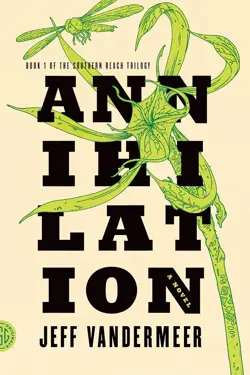 Book cover for Annihilation by Jeff Vandermeer