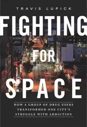Book cover for Fighting For Space by Travis Lupick.
