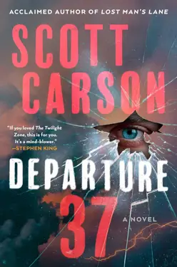 Book cover for Departure 37 by Scott Carson.