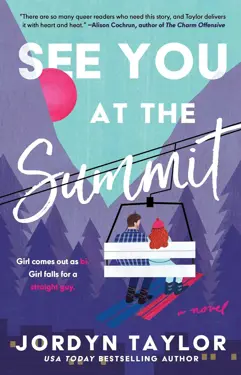 Book cover for See You At The Summit by Jordyn Taylor.