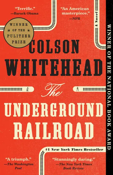 Book cover for The Underground Railroad by Colson Whitehead.