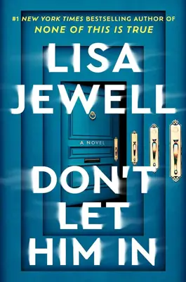 Book cover for Don't Let Him In by Lisa Jewell.