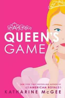 Book cover for A Queen's Game by Katharine McGee.