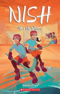 Book cover for Nish: North Stars by Isabelle Picard.