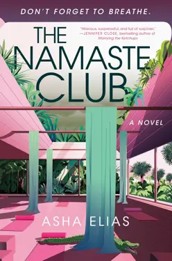 Book cover for The Namaste Club by Asha Elias.