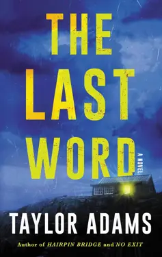 Book cover for The Last Word by Taylor Adams.