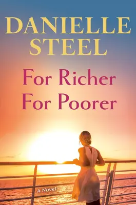 Book cover for For Richer For Poorer by Danielle Steel.