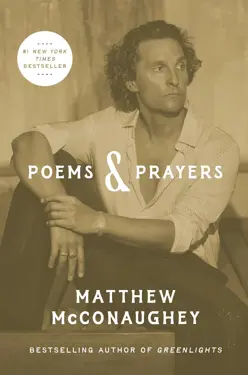 Book cover for Poems & Prayers by Matthew McConaughey.