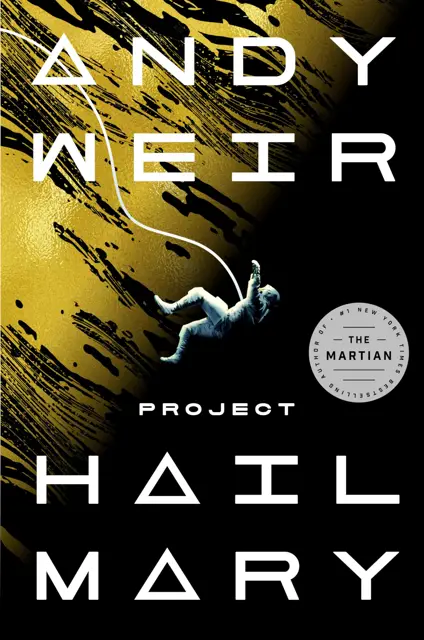 Book cover for Project Hail Mary by Andy Weir.