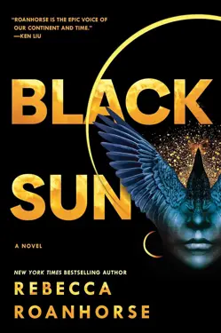 Book cover for Black Sun by Rebecca Roanhorse.