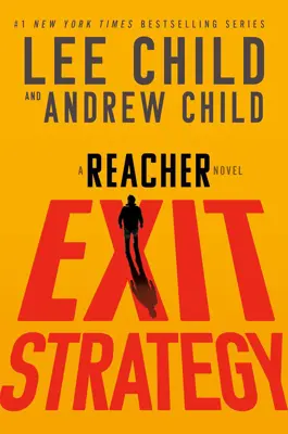 Book cover for Exit Strategy by Lee Child and Andrew Lee.