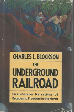 The Underground Railroad by Charles L. Blockson.