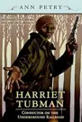 Book cover for Harriet Tubman: Conductor on the Underground Railroad by Ann Petry.