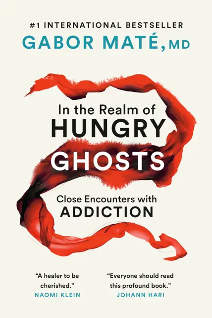 Book cover for In the Realm of Hungry Ghosts by Gabor Mate, MD.