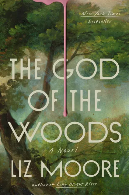 Book cover for The God of the Woods by Liz Moore.
