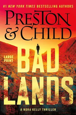 Book cover for Badlands by Douglas Preston and Lincoln Child.